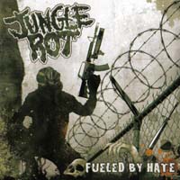 Jungle Rot - Fueled by Hate